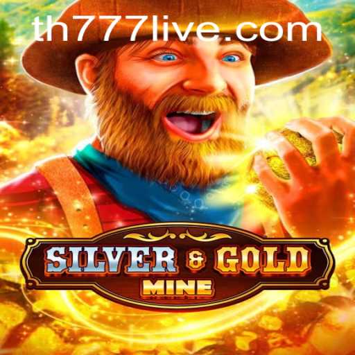 Discover the Thrilling World of SilverGold with TH777