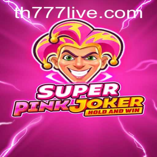Unveiling SuperPinkJoker: A Thrilling New Adventure in the Gaming World